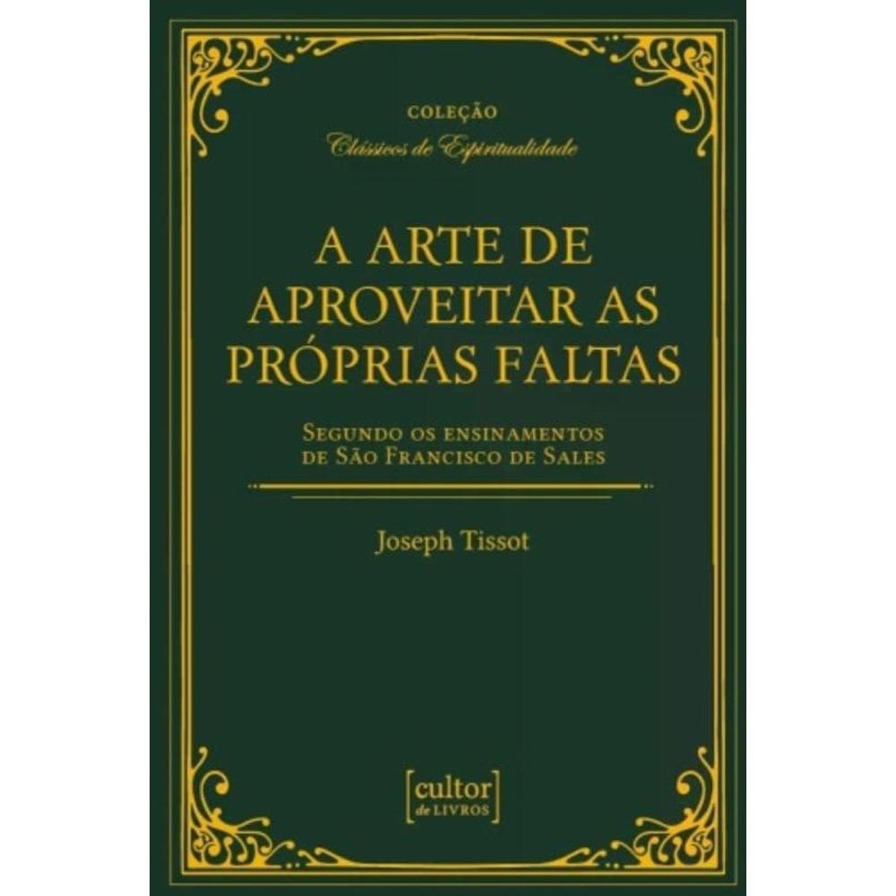 A Arte De Aproveitar As Próprias Faltas