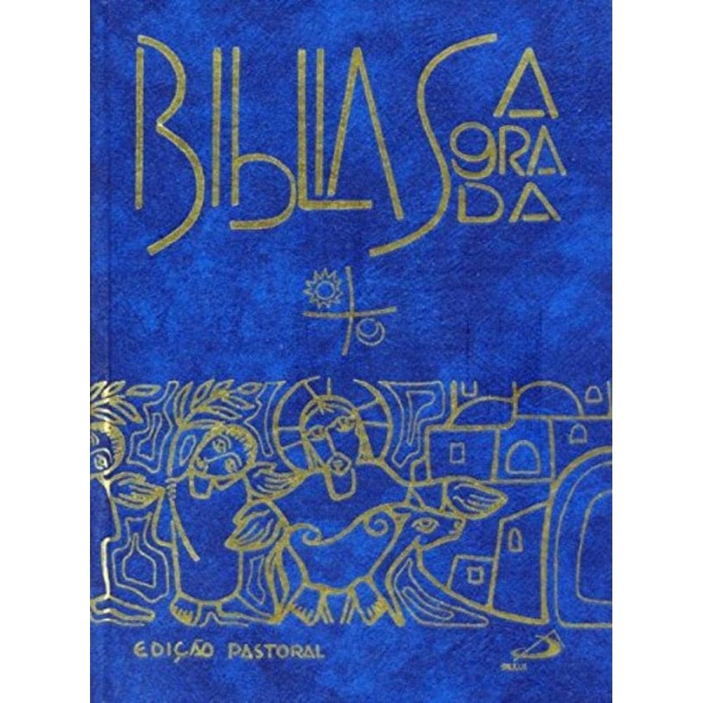 Bíblia Sagrada - Edição Pastoral - Grande Azul