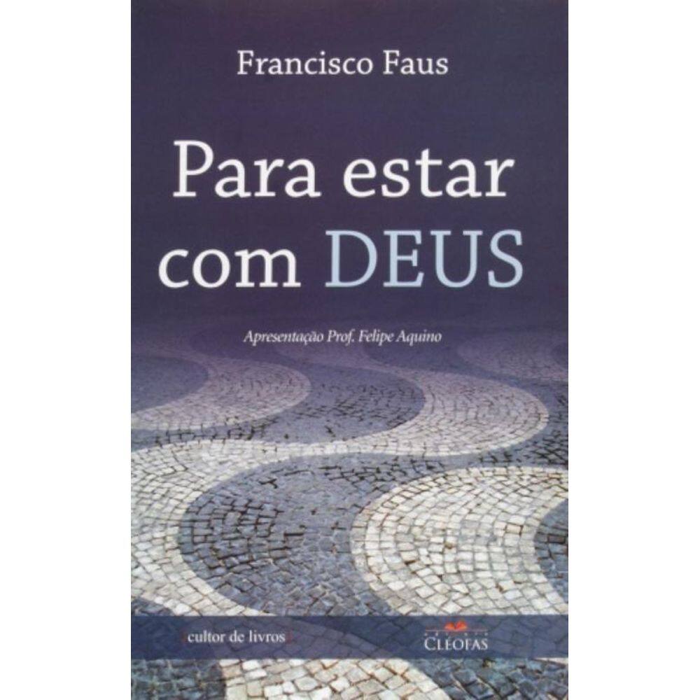 Para Estar Com Deus