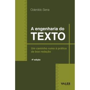 A Engenharia Do Texto - Um Caminho Rumo A Prática
