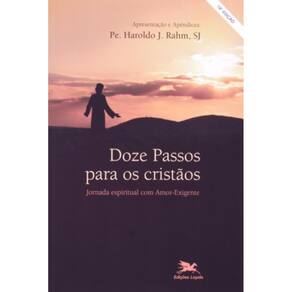 Doze Passos Para Os Cristaos - Jornada Espiritual
