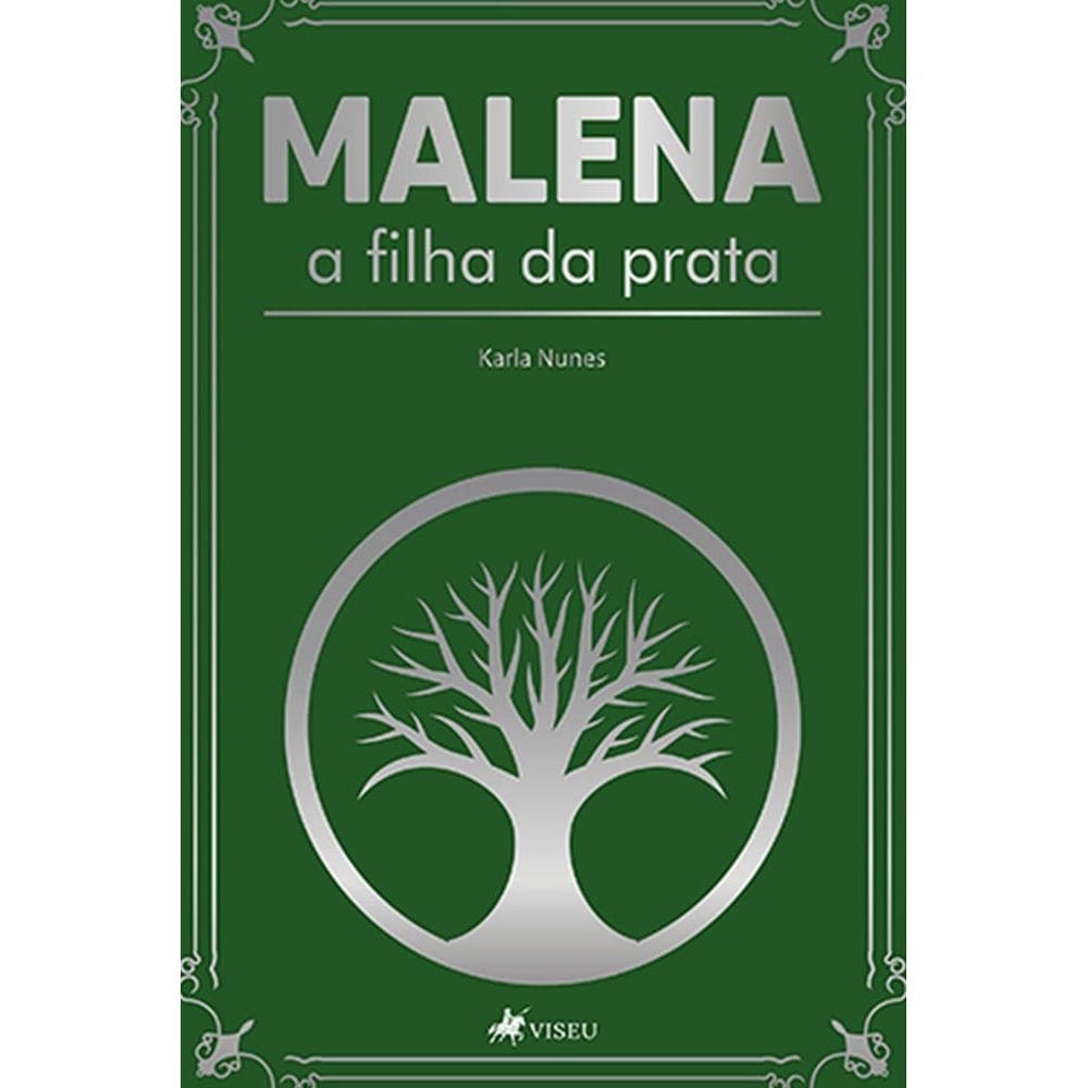 Malena a filha da prata