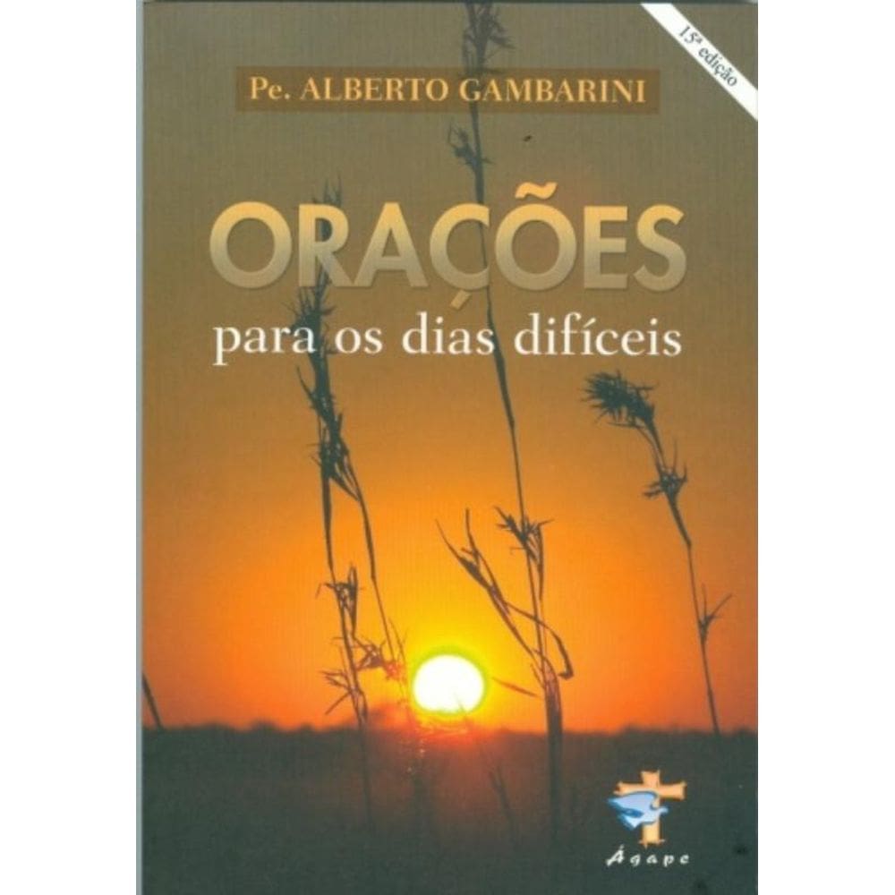 Oracoes Para Os Dias Dificeis
