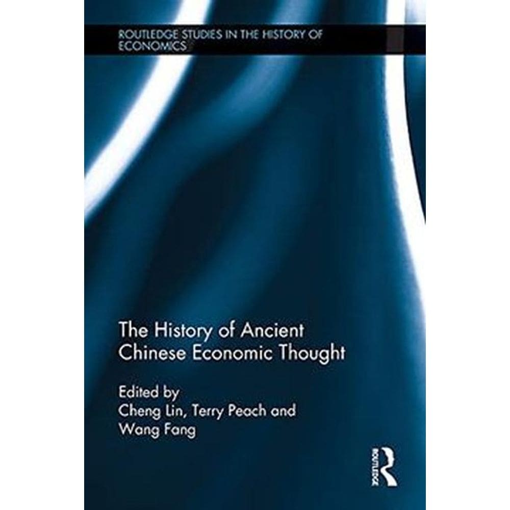The History Of Ancient Chinese Economic Thought-