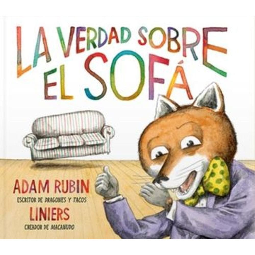 La Verdad Sobre El Sofa