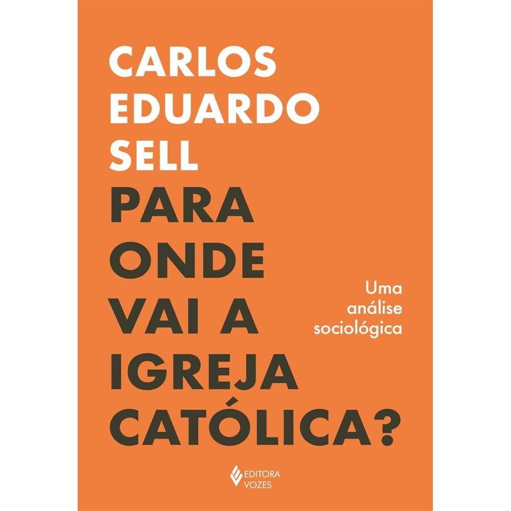 Para onde vai a Igreja Católica? (0104)