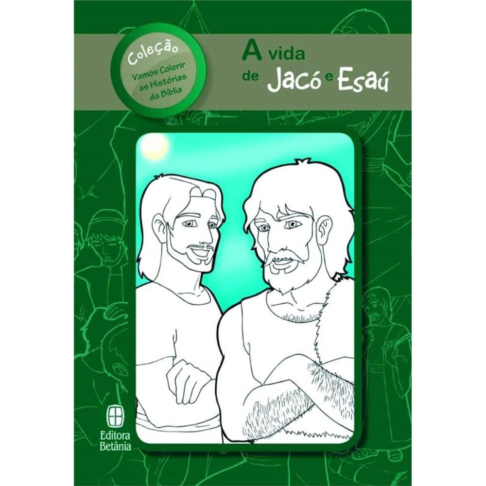 Vida De Jaco E Esau, A