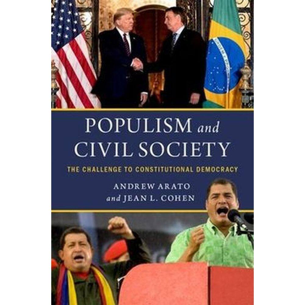Populism and Civil Society: The Challenge to Constitutional Democracy