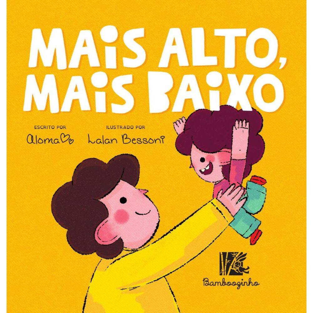 Mais Alto, Mais Baixo