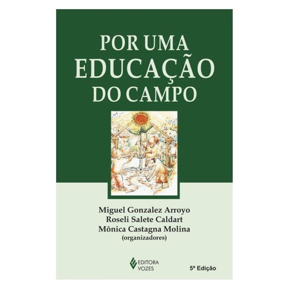 Por Uma Educação Do Campo