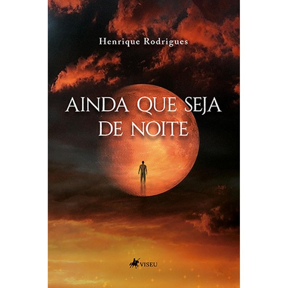 Ainda que seja de noite
