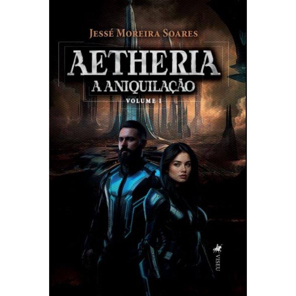 Aetheria: a aniquilação
