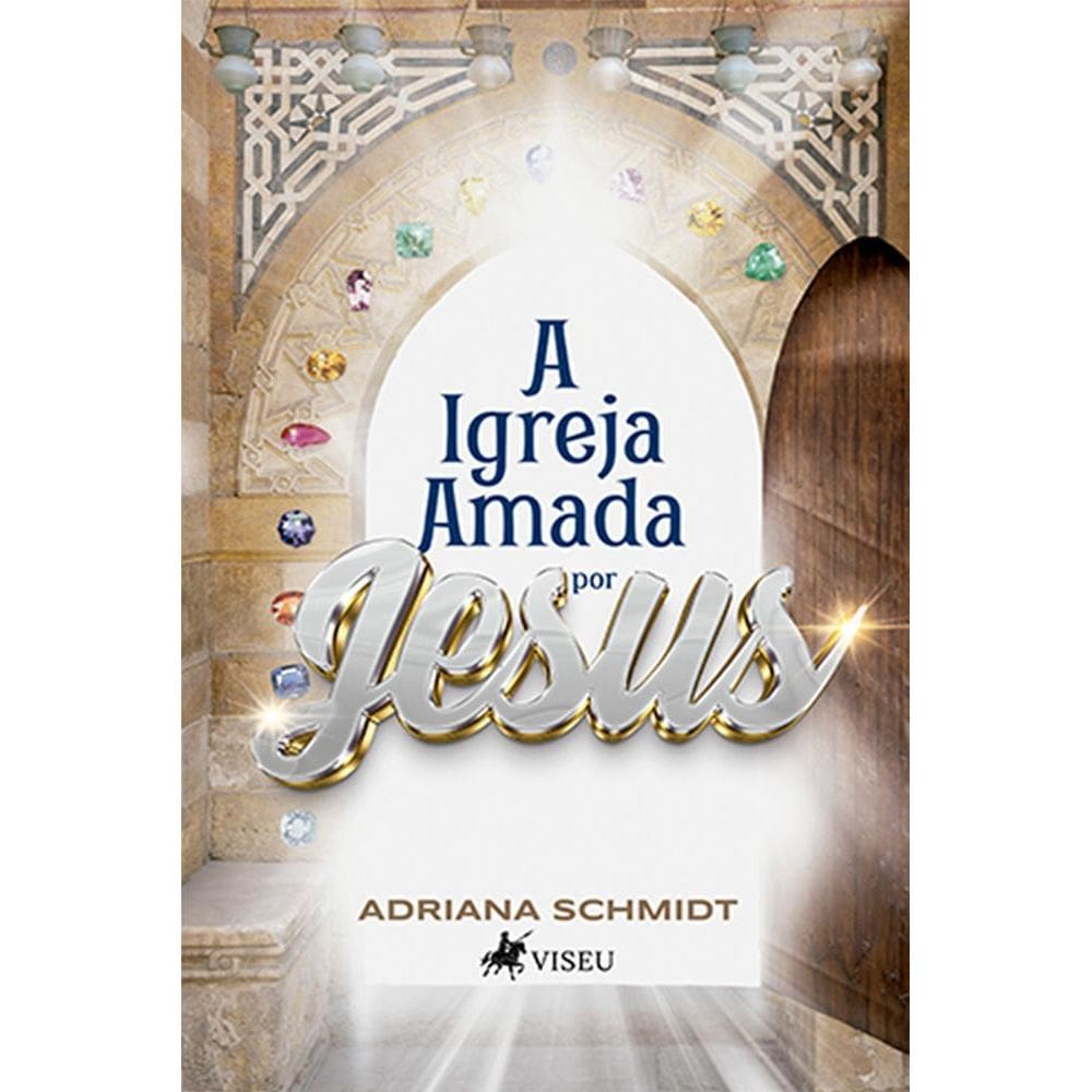 A igreja amada por JESUS