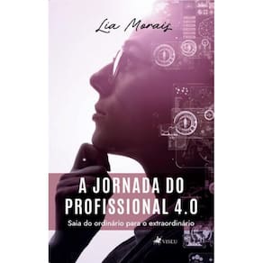 A jornada do Profissional 4.0: Saia do ordinário para o extraordinário