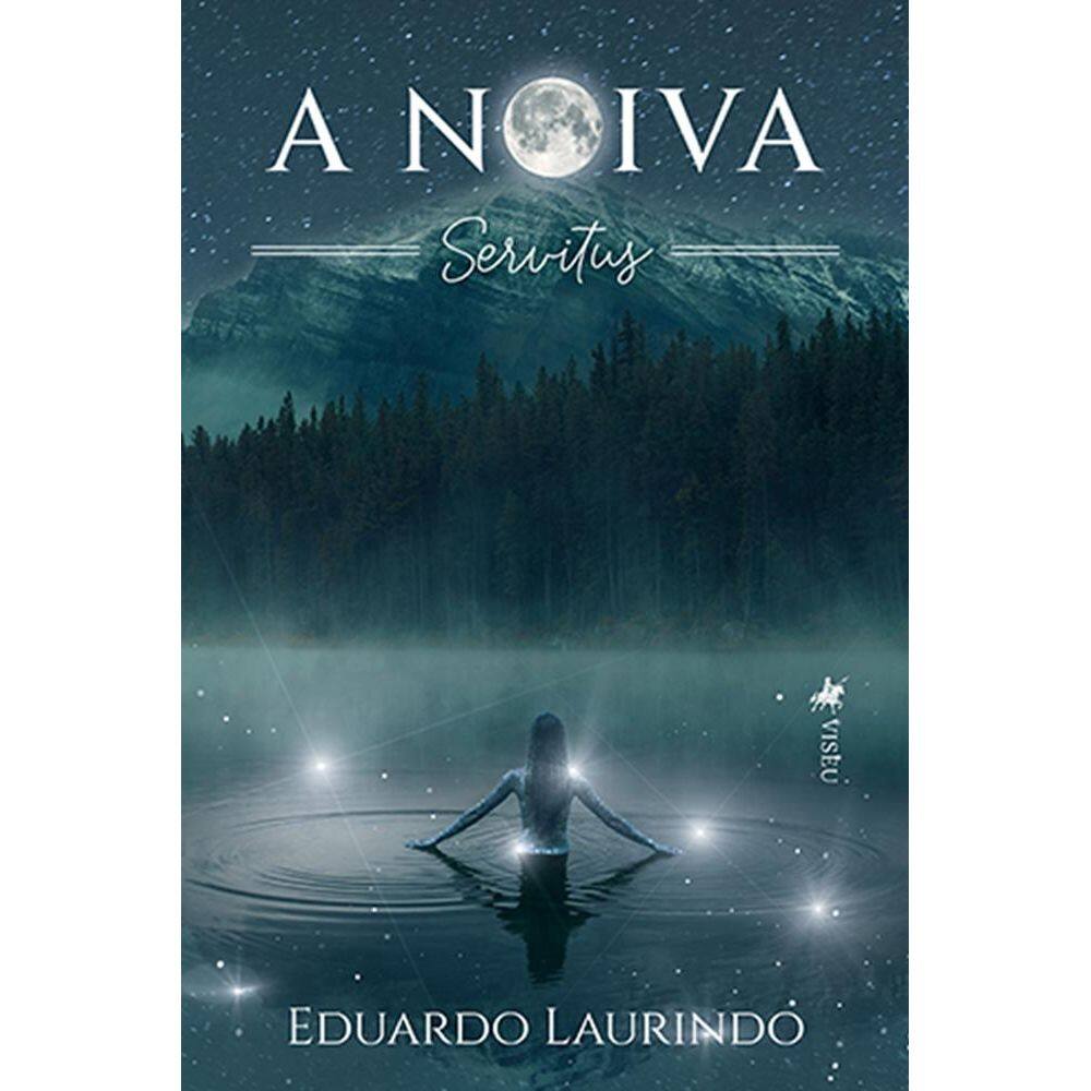 A Noiva: Servitus