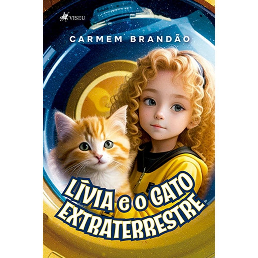 Lívia e o Gato Extraterrestre