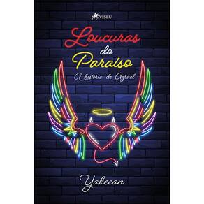 Loucuras do Parai´so: A História de Azrael
