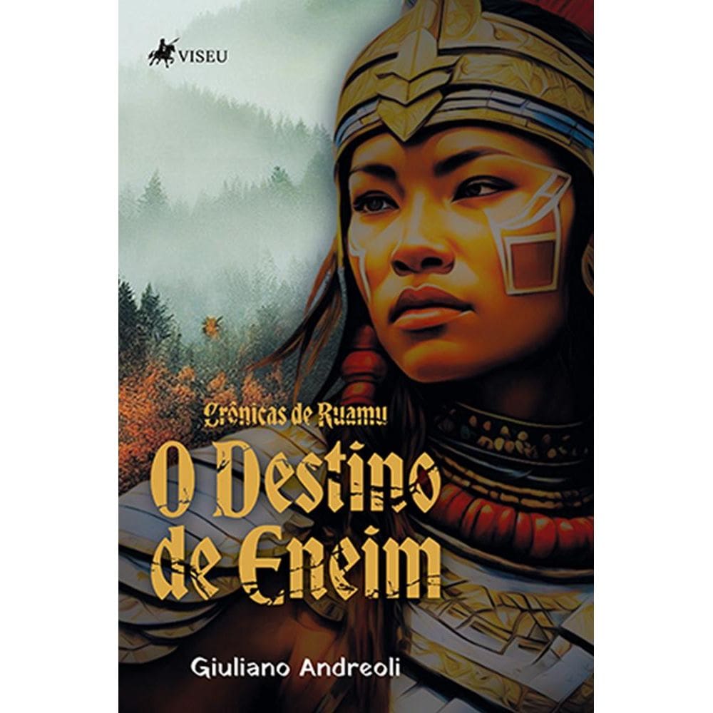Crônicas de Ruamu: O Destino de Eneim