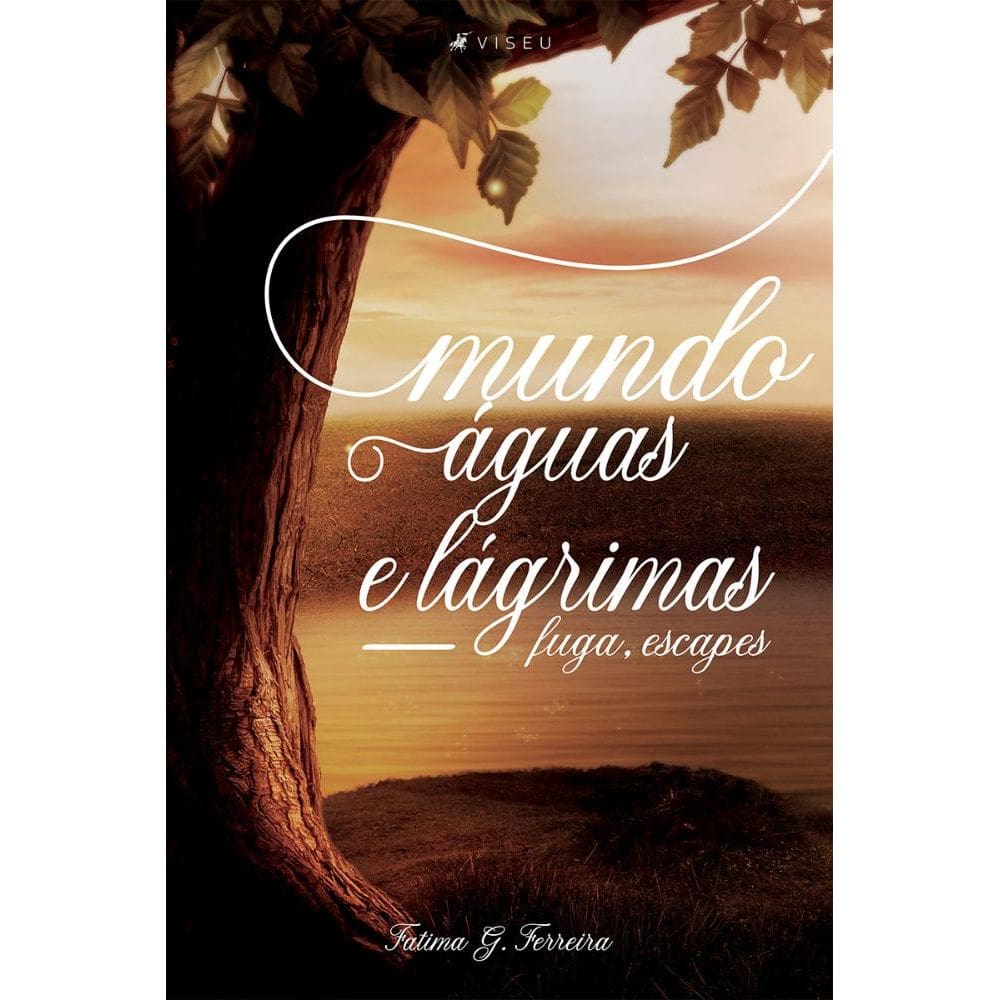 Mundo, águas e lágrimas: Fuga, escapes