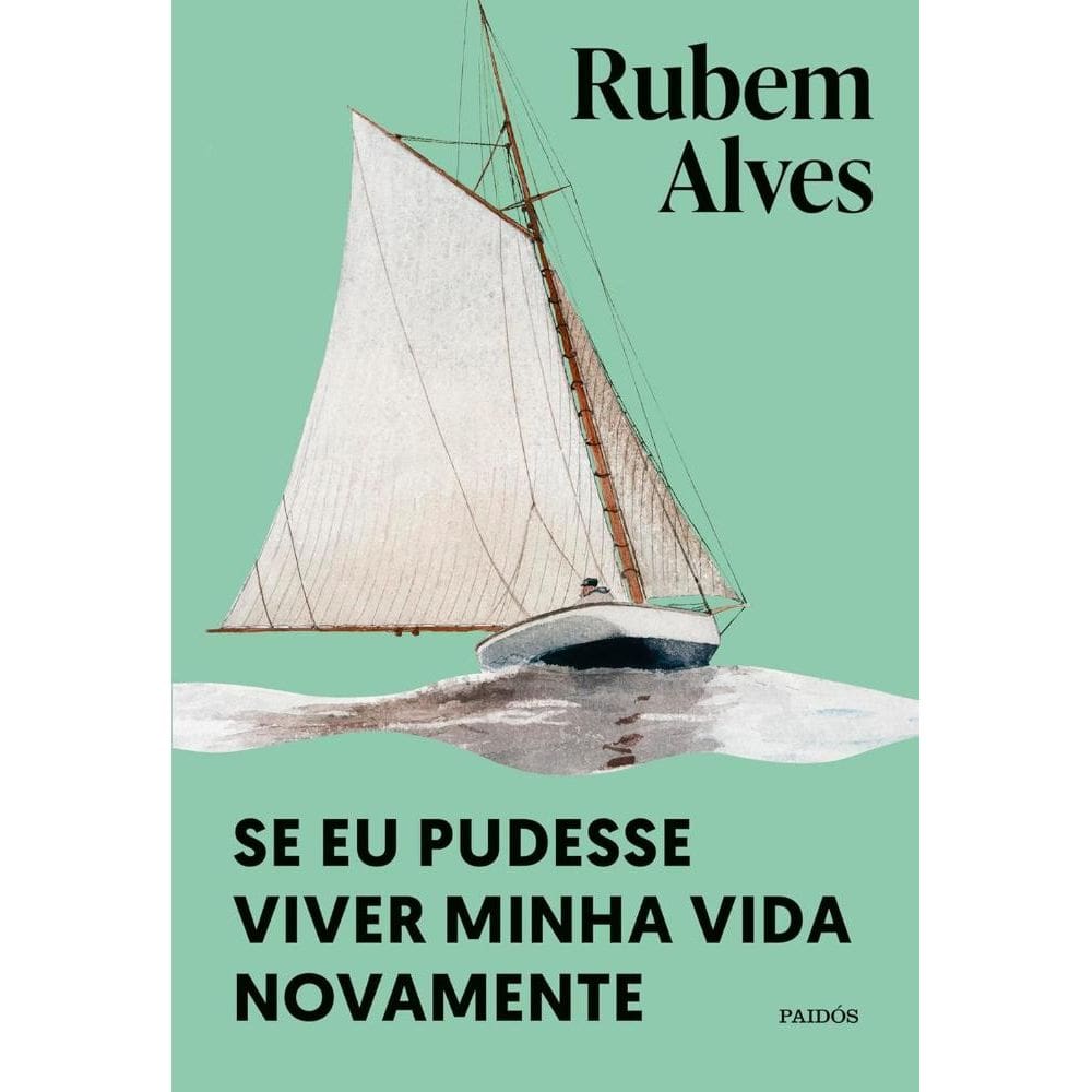 Se eu pudesse viver minha vida novamente (3103)