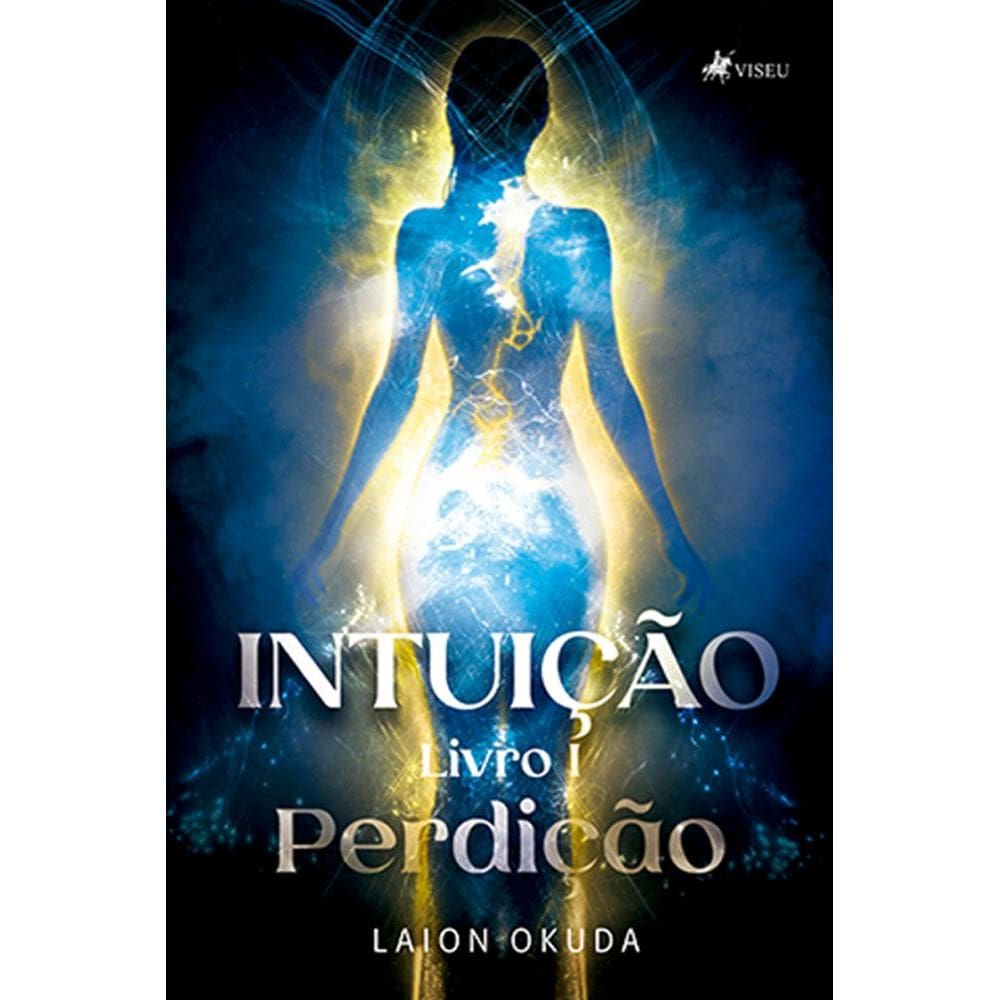 Intuic¸a~o: Livro I, Perdição