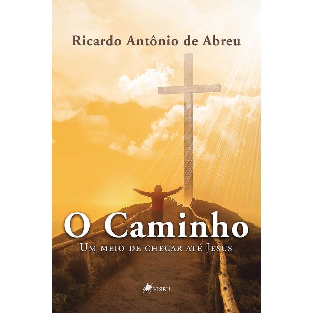O Caminho: Um meio de chegar até Jesus