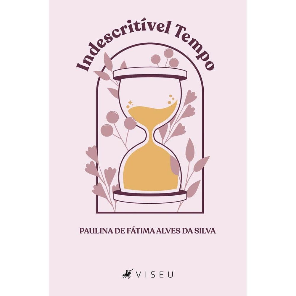 Indescritível Tempo