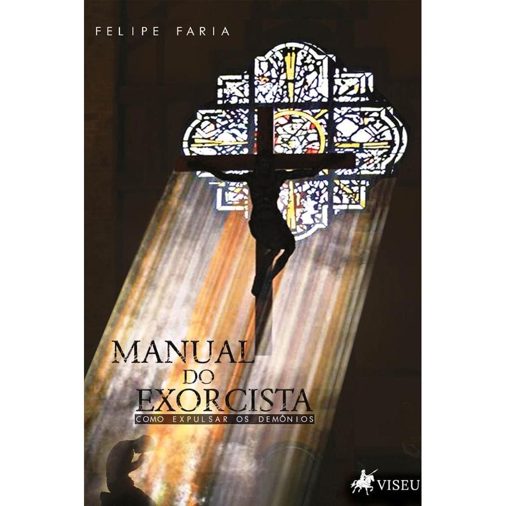Manual do exorcista: como expulsar os demônios