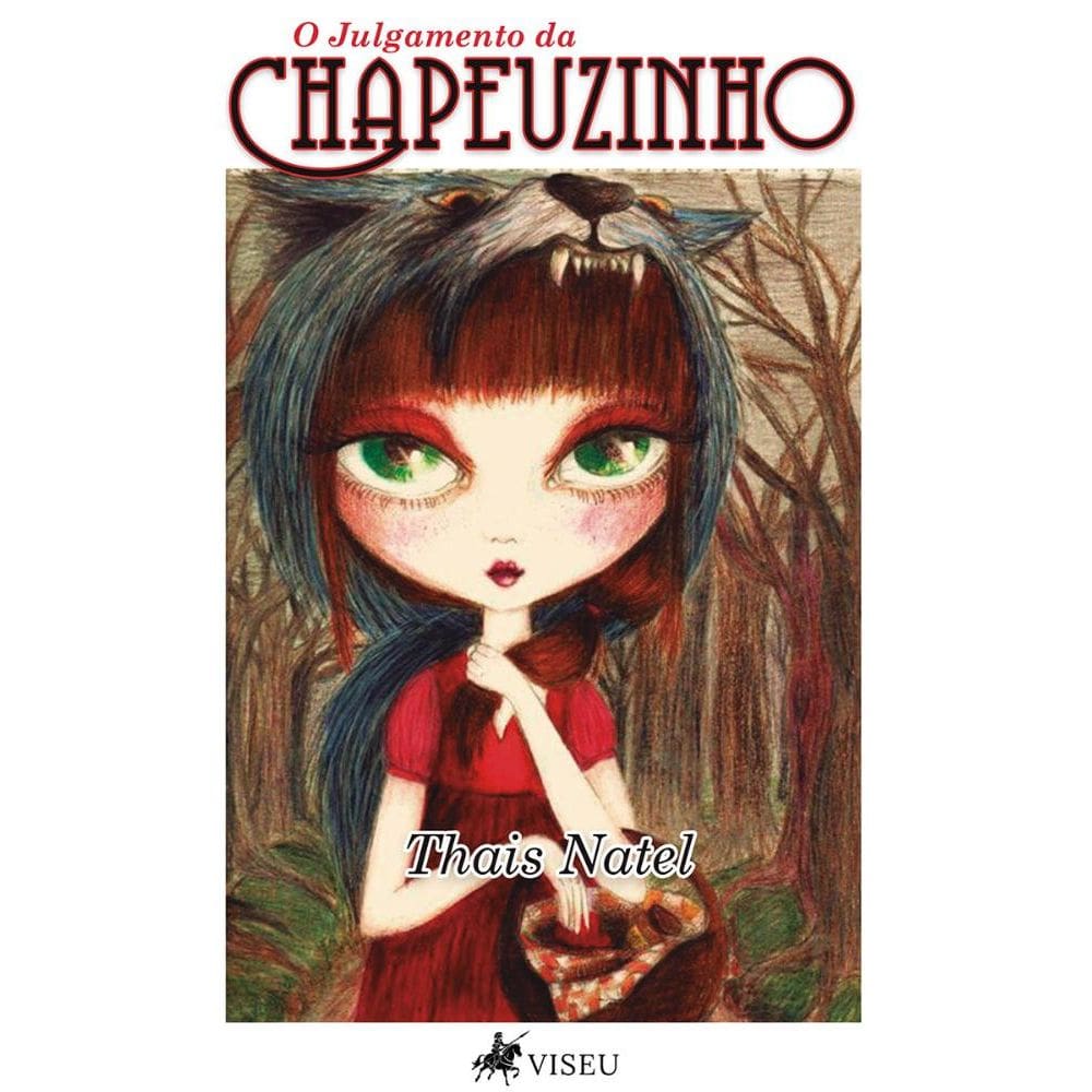 O julgamento da Chapeuzinho