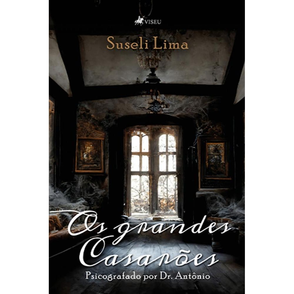 Os grandes Casaro~es