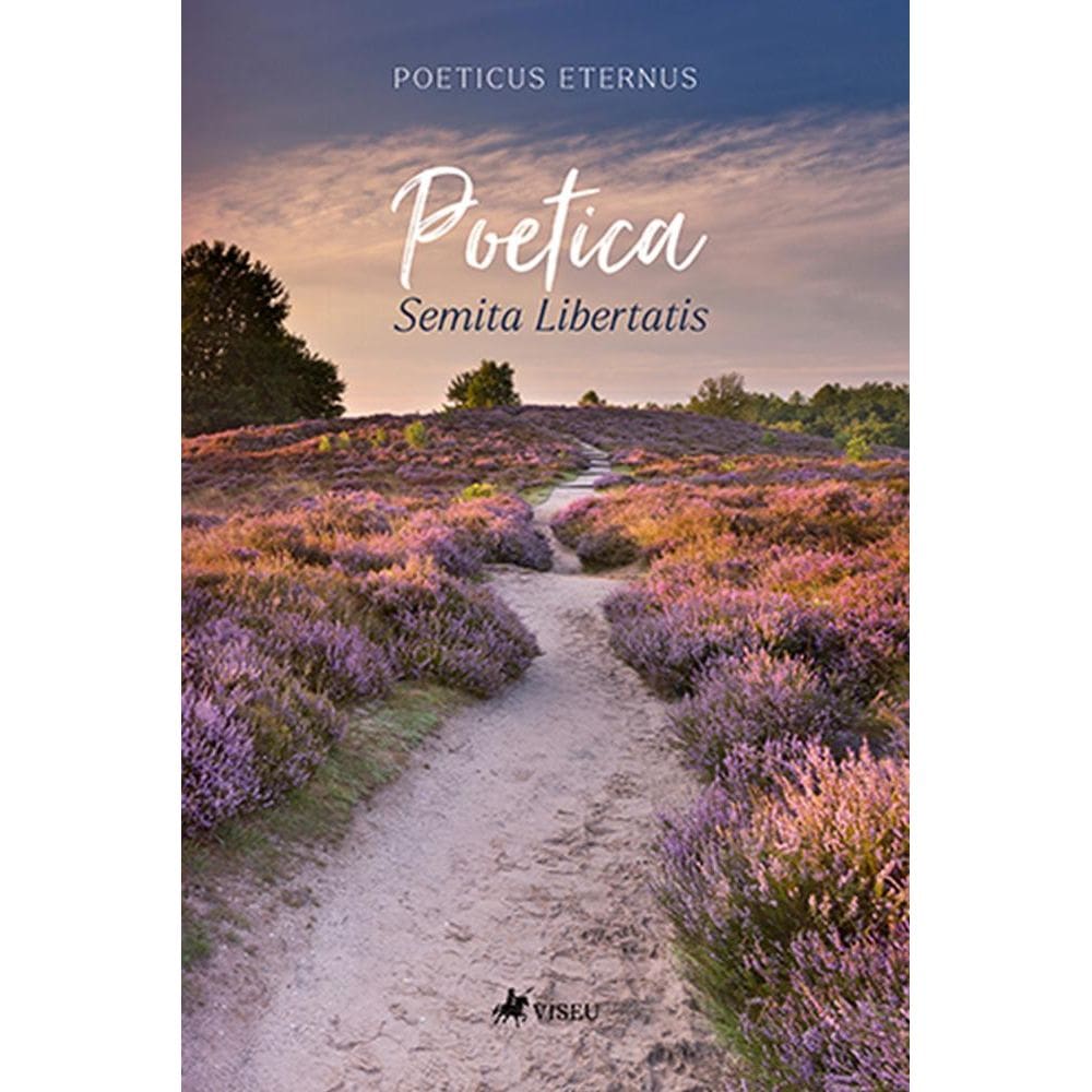 Poetica: Semita Libertatis