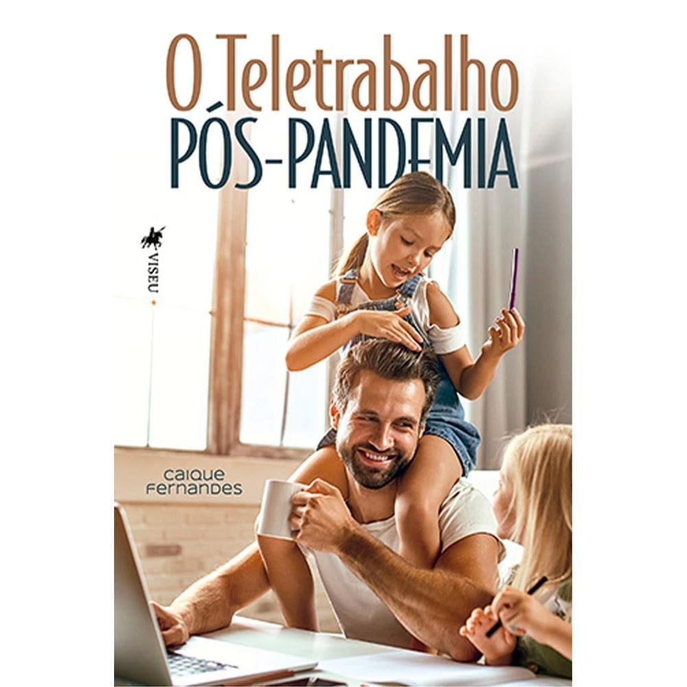 O Teletrabalho Pós-pandemia