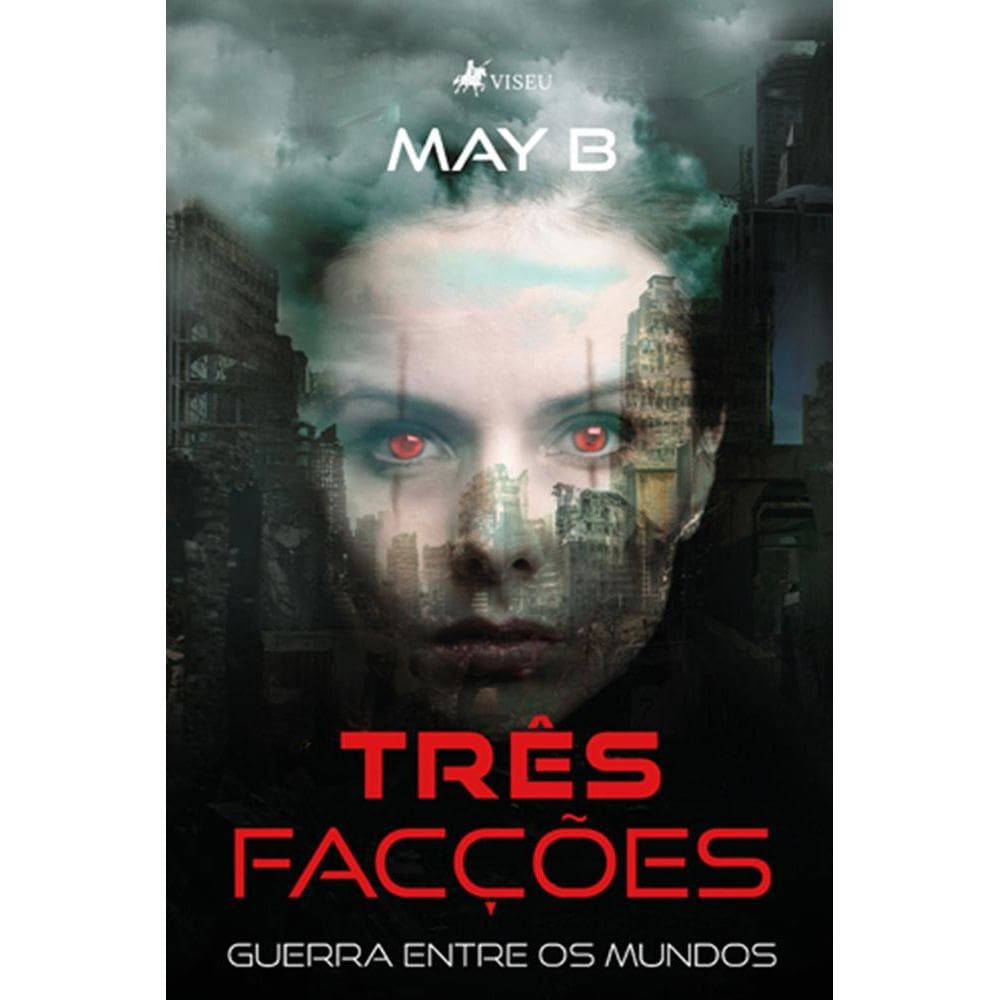 Tre^s Facções: Guerra entre os mundos