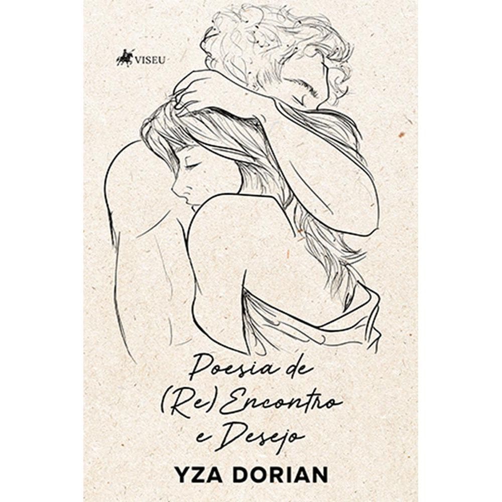 Poesia de (Re)Encontro e Desejo