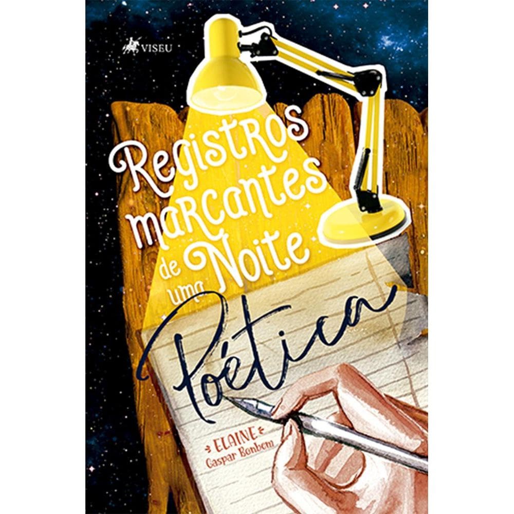 Registros marcantes de uma noite poe´tica