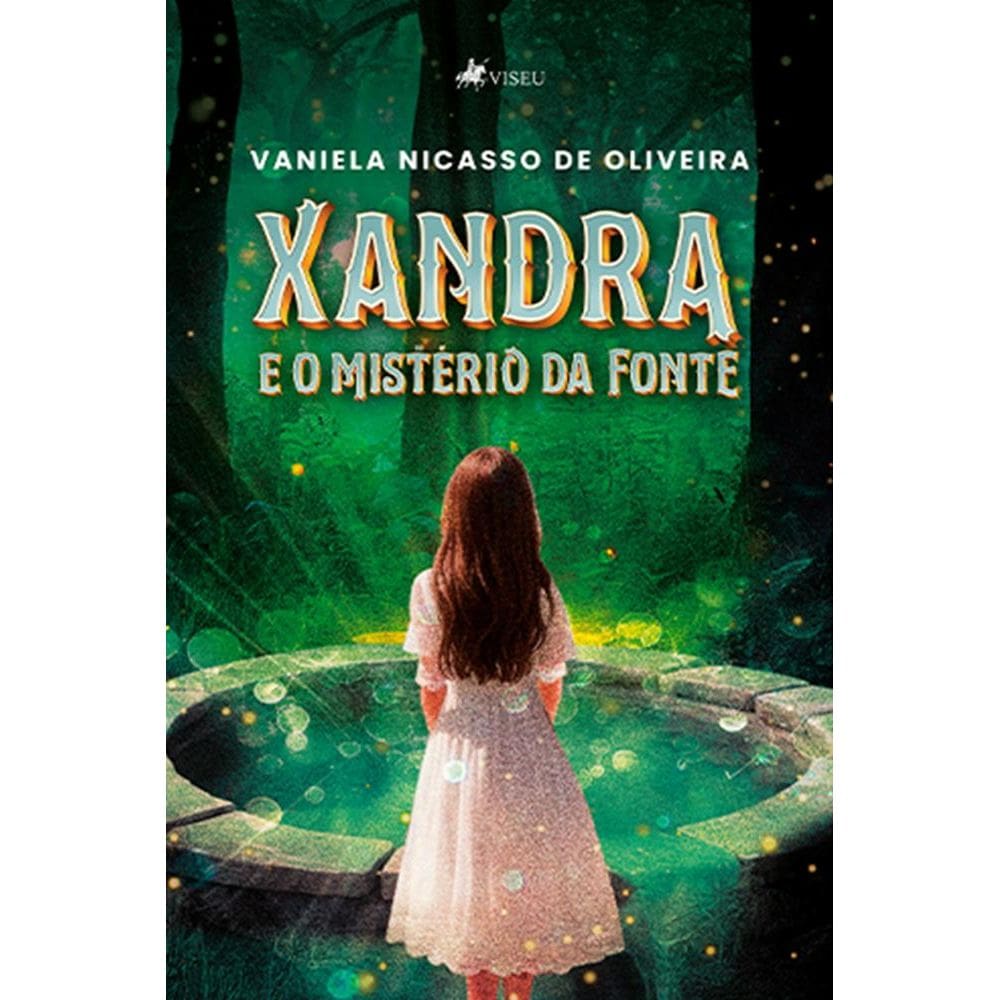Xandra e o miste´rio da fonte