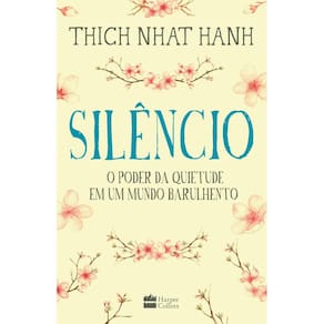 Livro Silencio - O Poder Da Quietude Em Um Mundo Barulhe