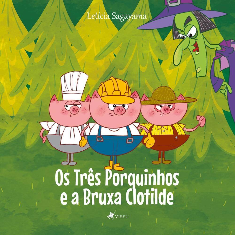 Os três porquinhos e a bruxa Clotilde