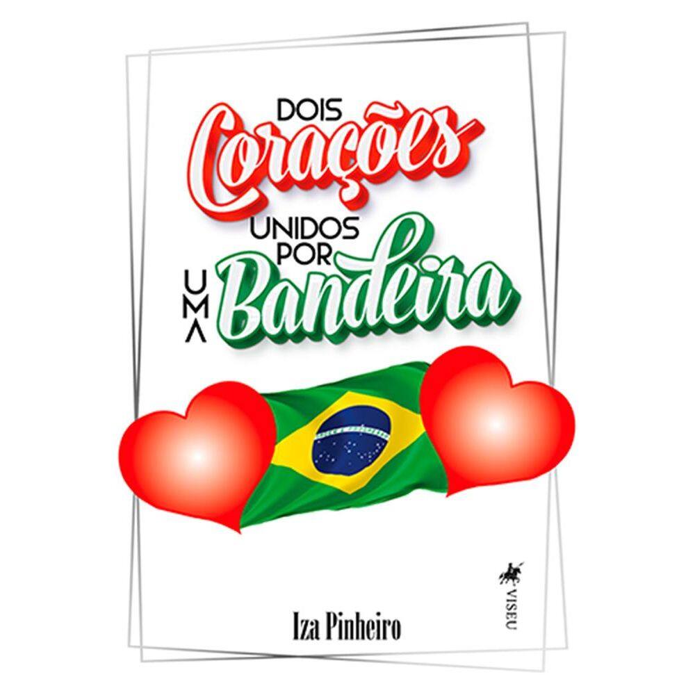 Dois Corac¸o~es Unidos por uma Bandeira