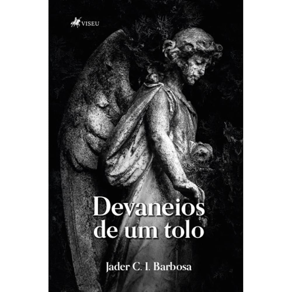 Devaneios de um Tolo