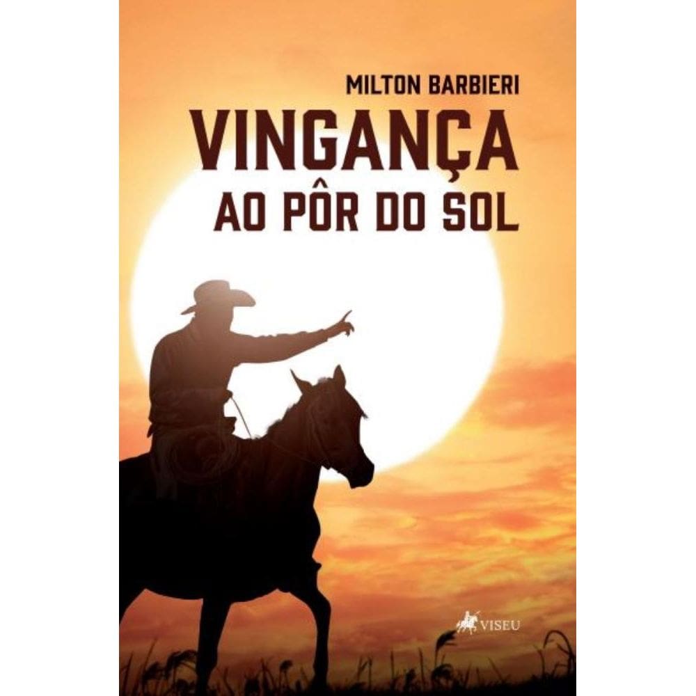 Vingança ao pôr do sol
