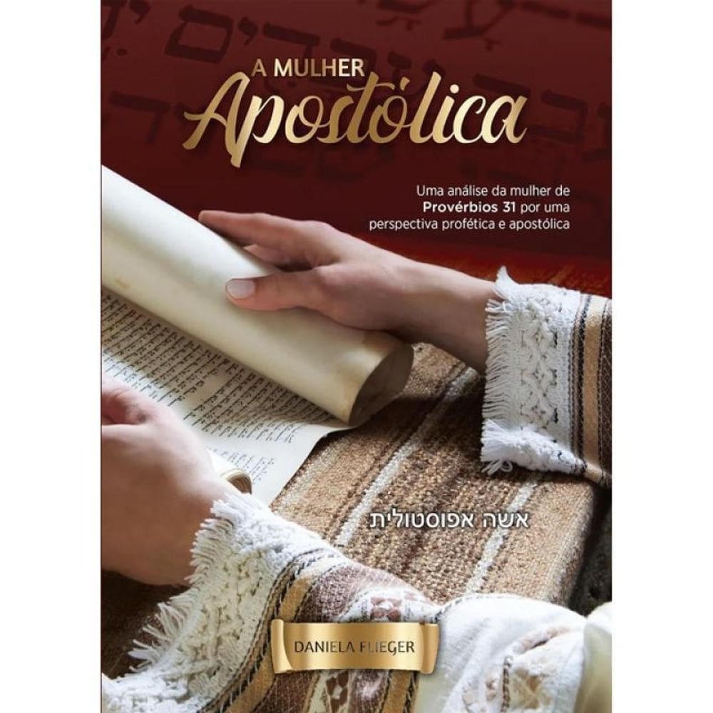 A Mulher Apostólica