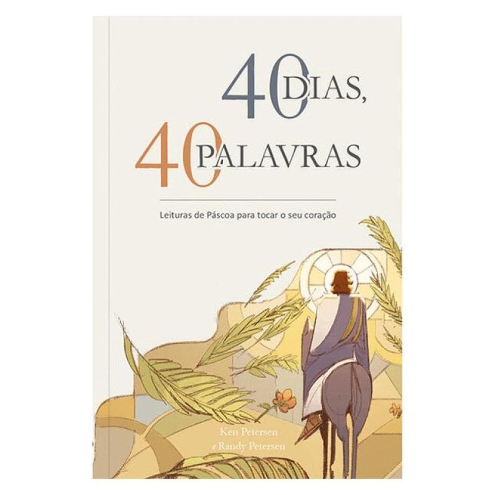 40 Dias, 40 Palavras