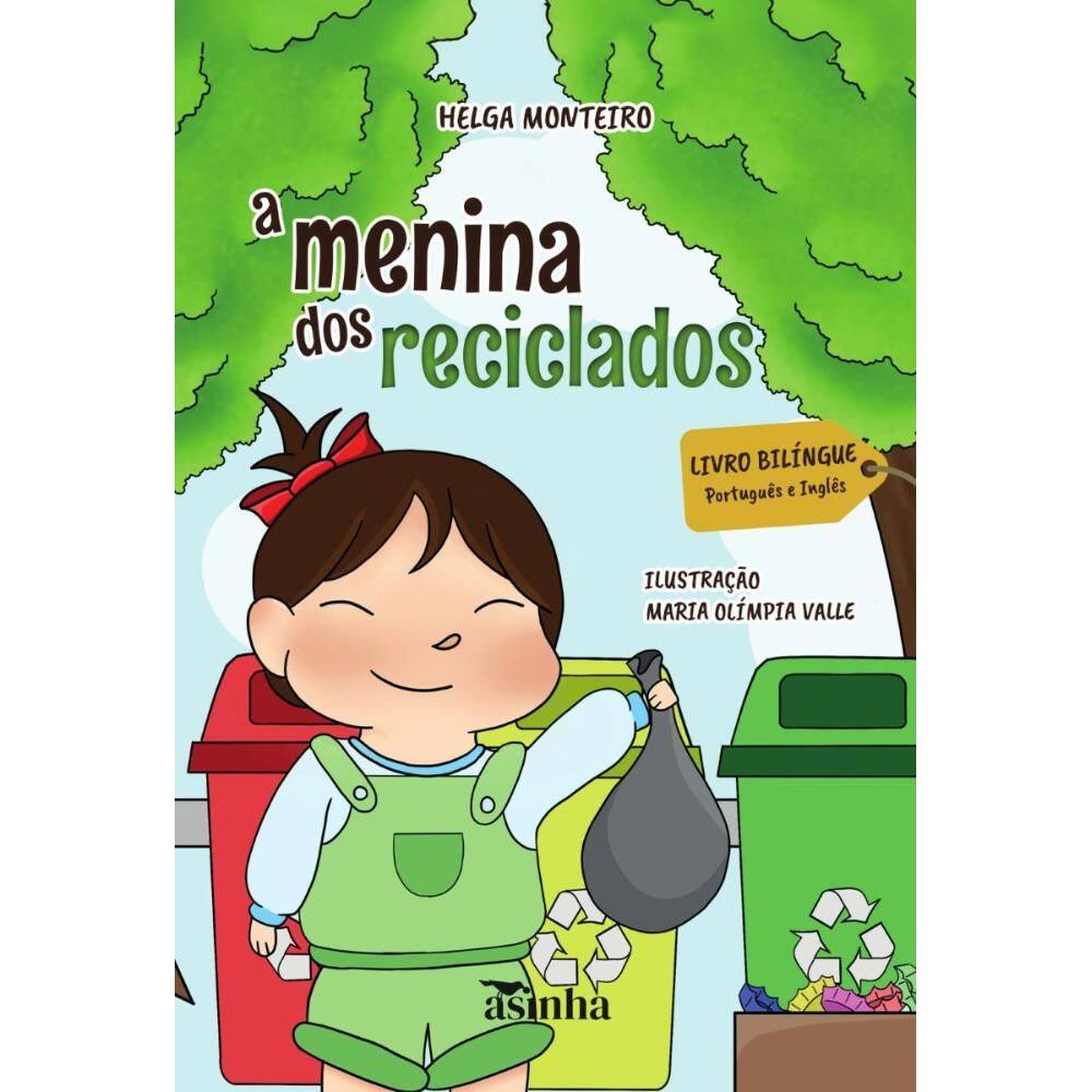 A menina dos reciclados