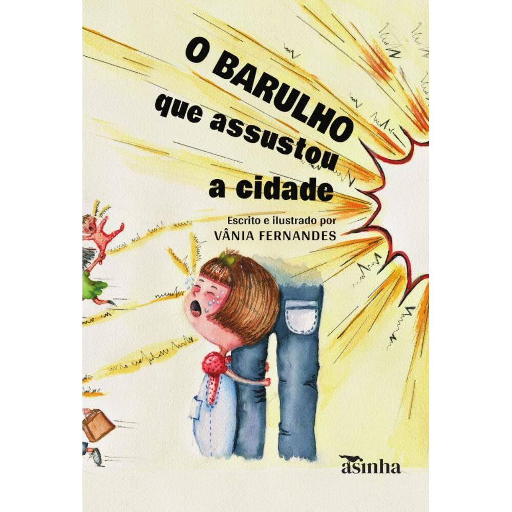 O barulho que assustou a cidade