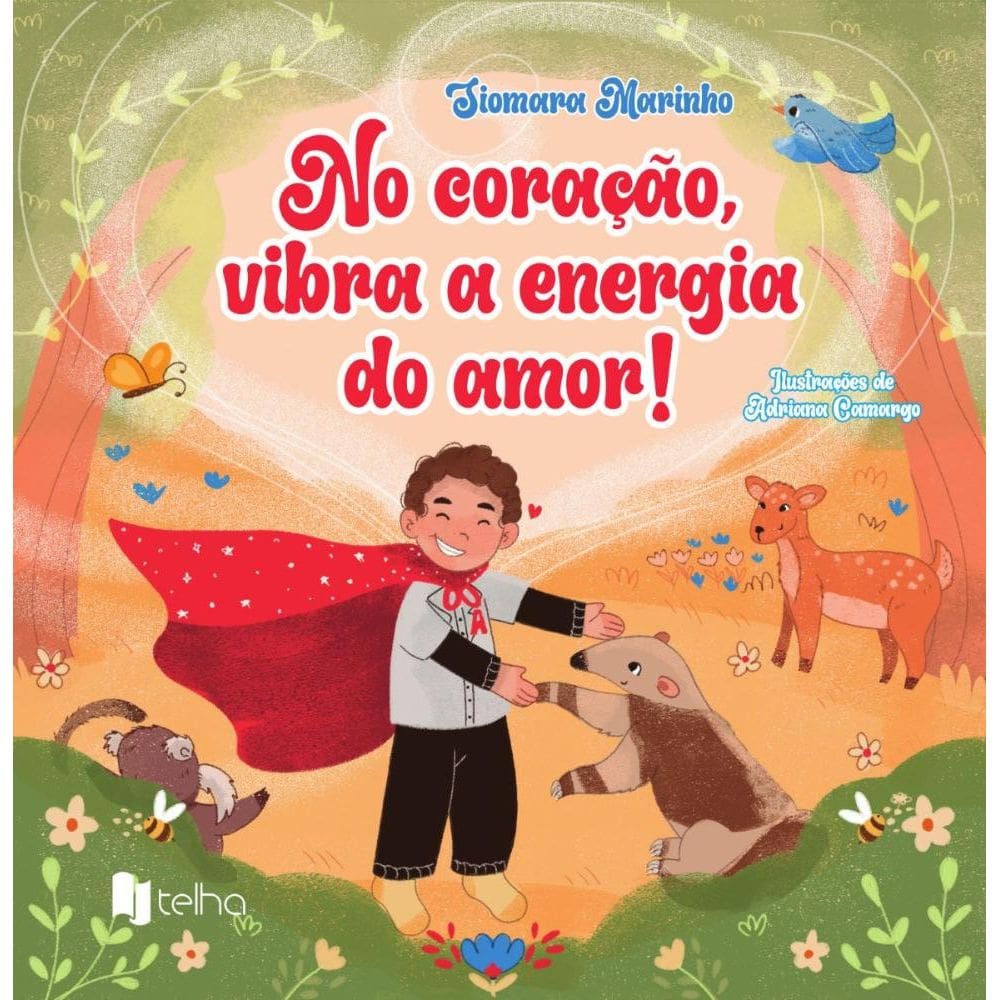 No coração, vibra a energia do amor!