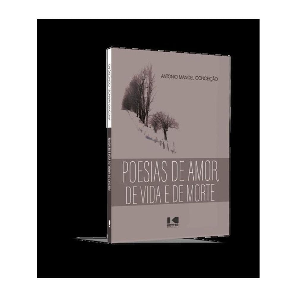 Poesias De Amor, De Vida E De Morte