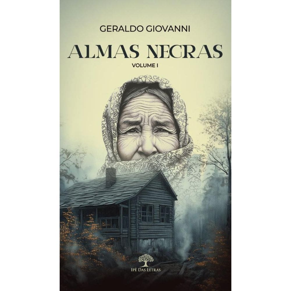 Almas Negras - Volume I