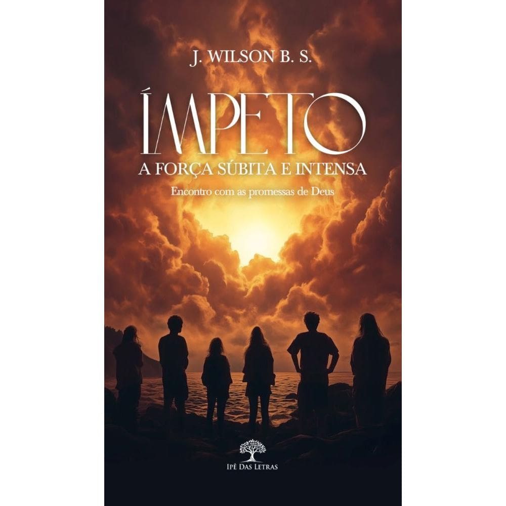 Ímpeto - A Força Súbita e Intensa