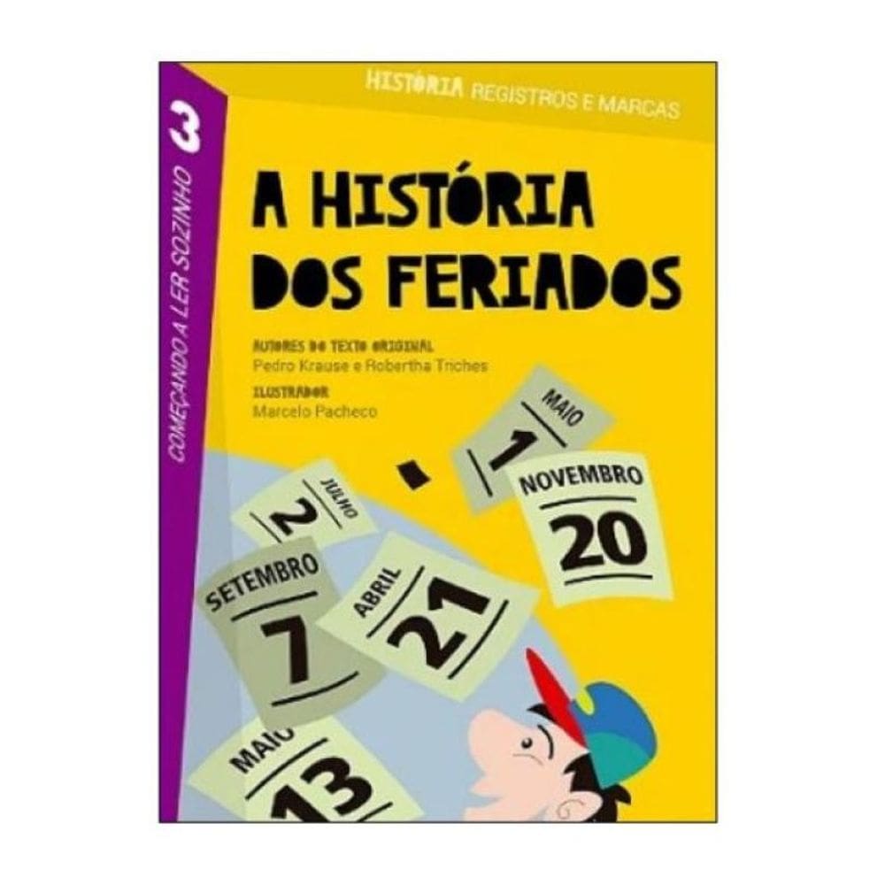 A História Dos Feriados